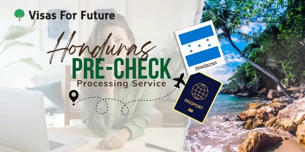 Honduras Pre Check Requirements And Eligibility Visas For Future   8 3 1024x512 